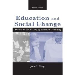 Education and social change rury pdf